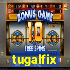 tugalfix