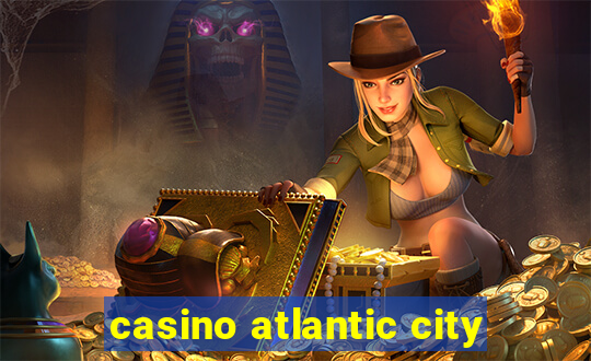 casino atlantic city