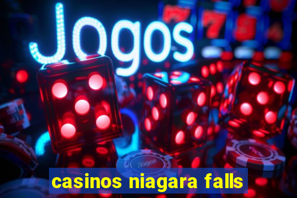 casinos niagara falls