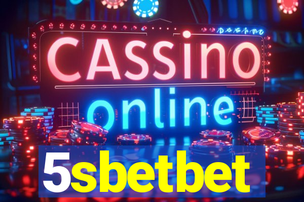 5sbetbet