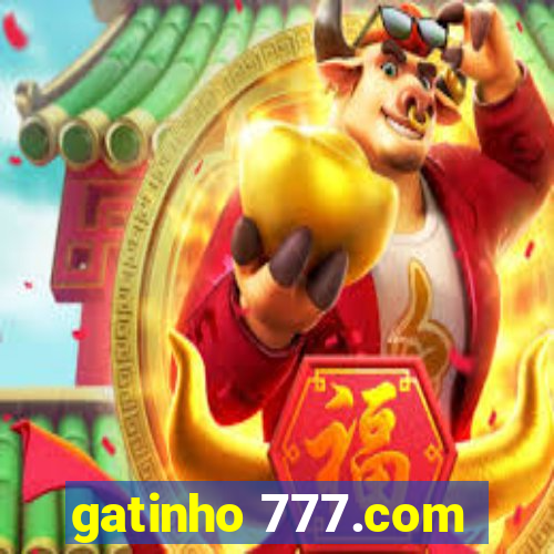 gatinho 777.com