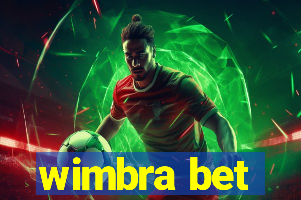 wimbra bet