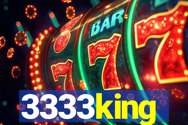 3333king