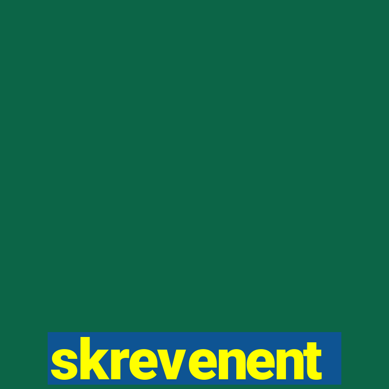 skrevenent