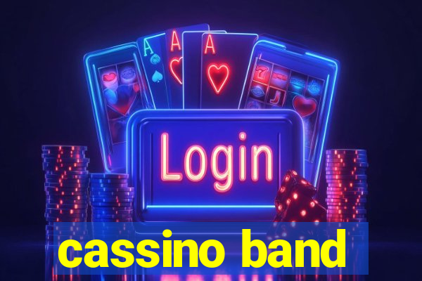 cassino band