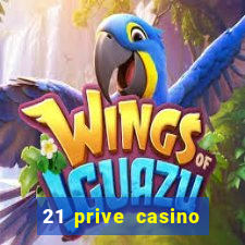 21 prive casino coupon codes