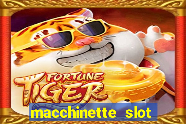 macchinette slot machine gratis