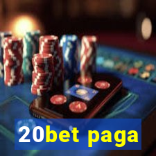 20bet paga