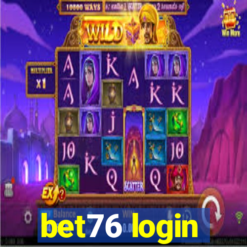 bet76 login