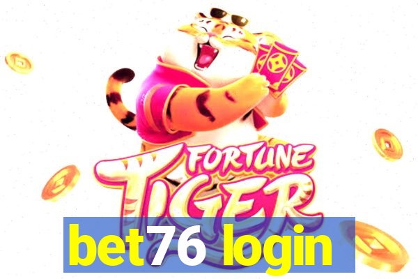 bet76 login