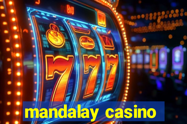 mandalay casino