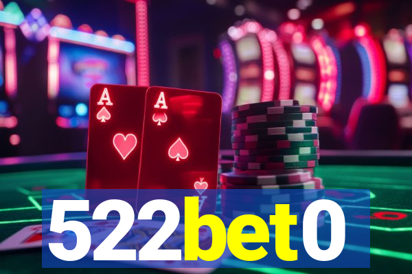 522bet0