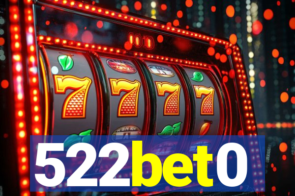 522bet0