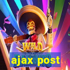 ajax post