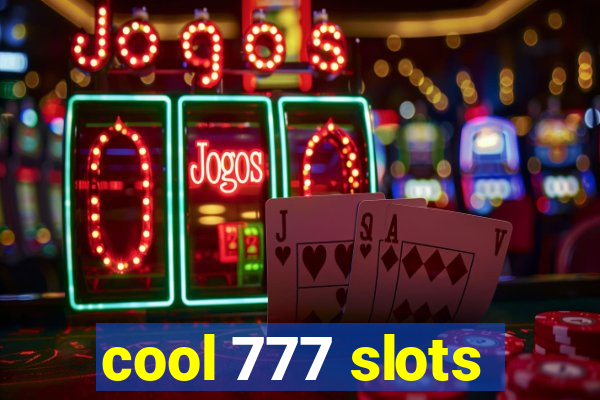 cool 777 slots