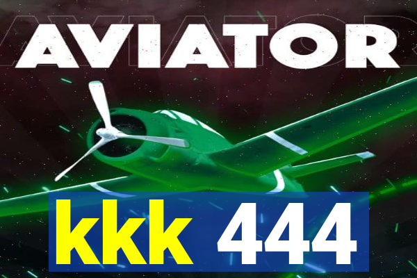 kkk 444