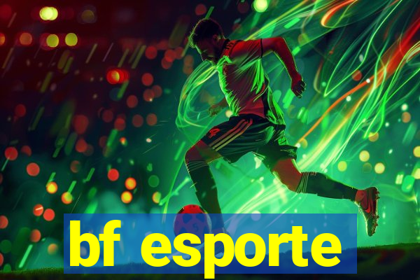 bf esporte