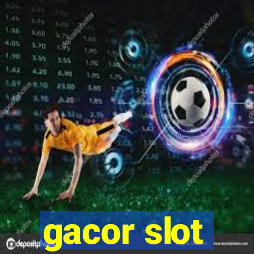 gacor slot