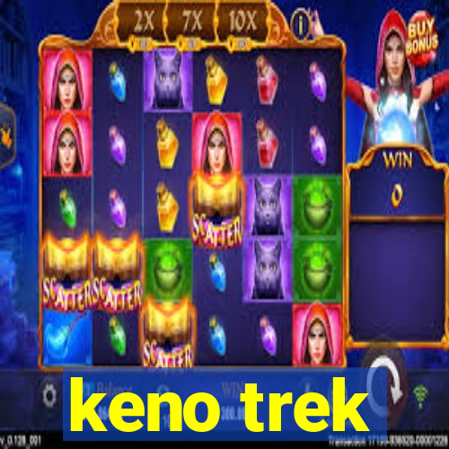 keno trek