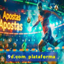 9d.com plataforma de jogos