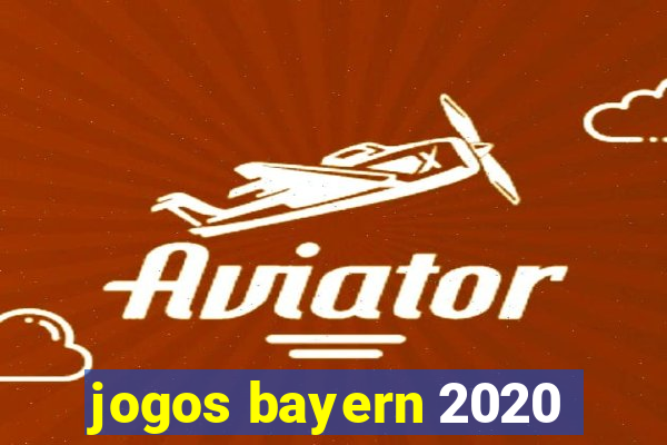 jogos bayern 2020