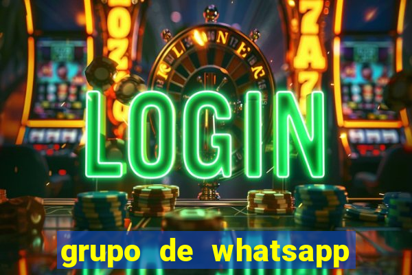 grupo de whatsapp de putaria