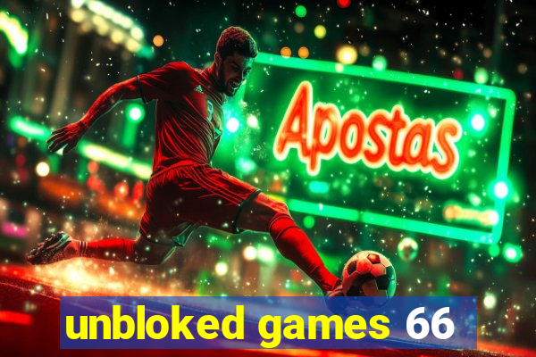 unbloked games 66