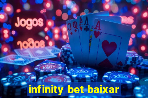 infinity bet baixar