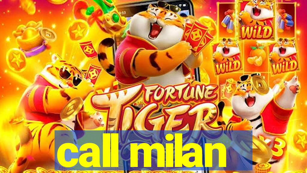 call milan