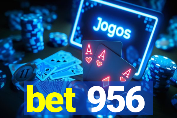 bet 956