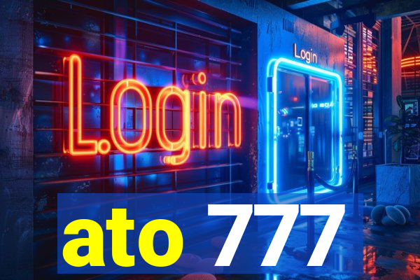 ato 777