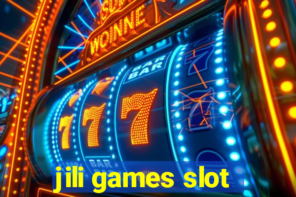 jili games slot