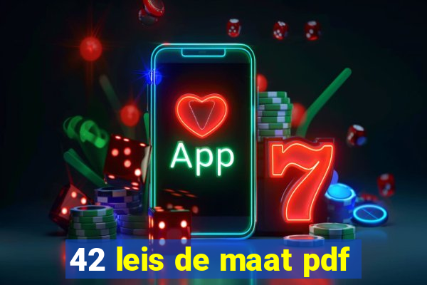 42 leis de maat pdf