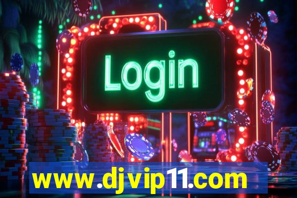 www.djvip11.com