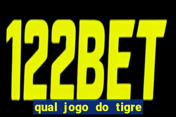 qual jogo do tigre ta pagando