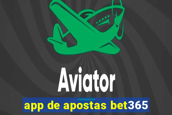 app de apostas bet365