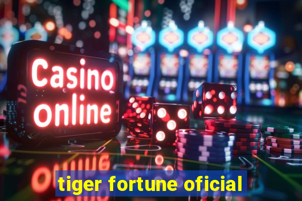 tiger fortune oficial