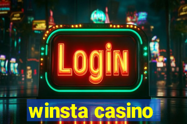 winsta casino