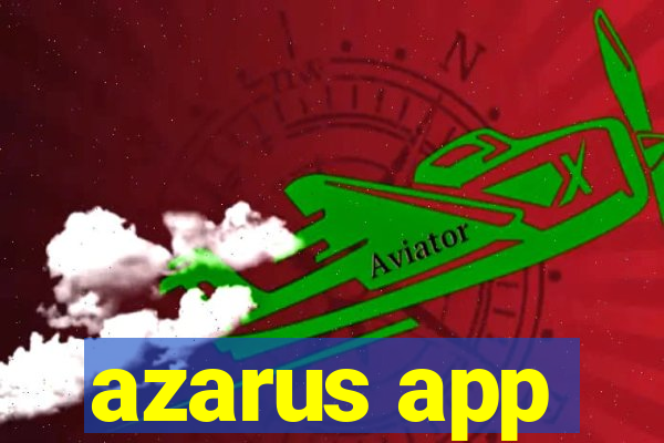 azarus app