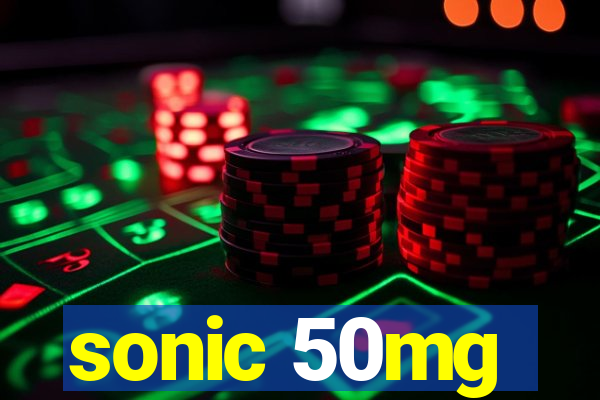 sonic 50mg