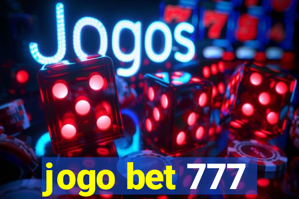 jogo bet 777