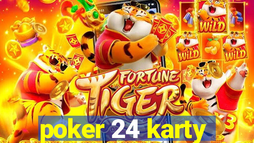 poker 24 karty