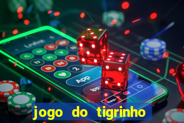 jogo do tigrinho aposta de r$ 1