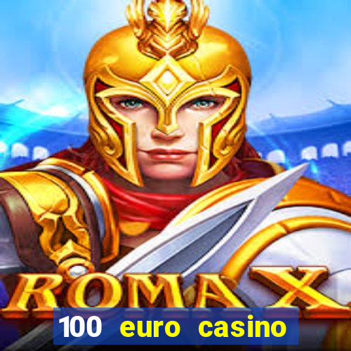 100 euro casino bonus ohne einzahlung