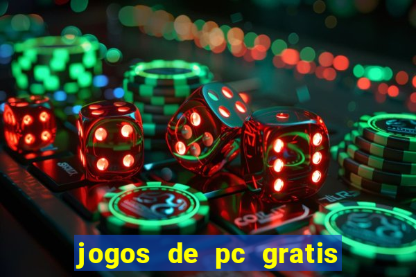 jogos de pc gratis para download