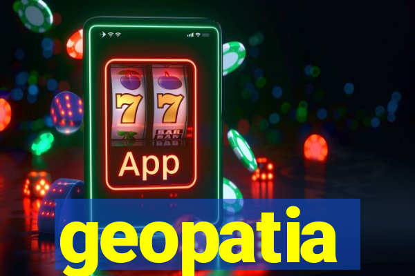 geopatia