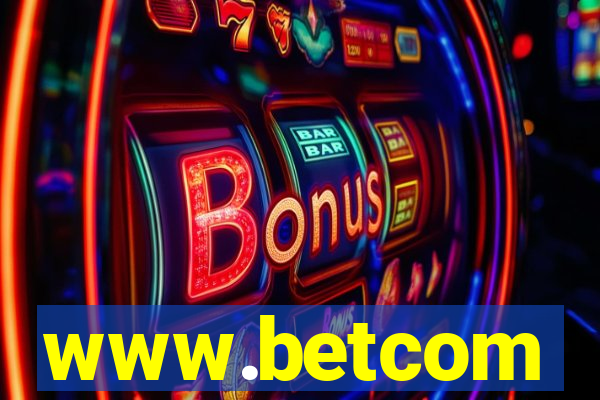 www.betcom