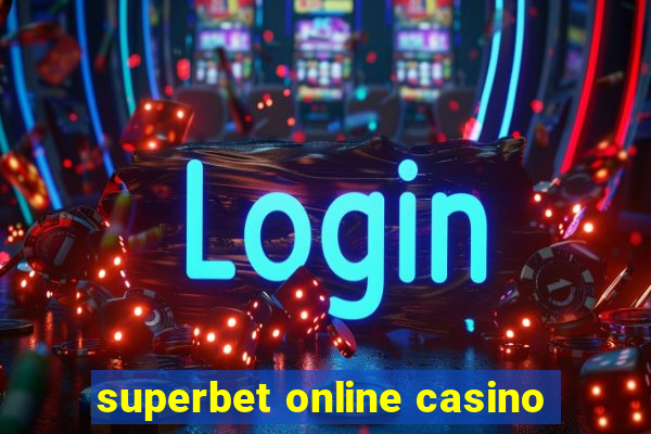 superbet online casino