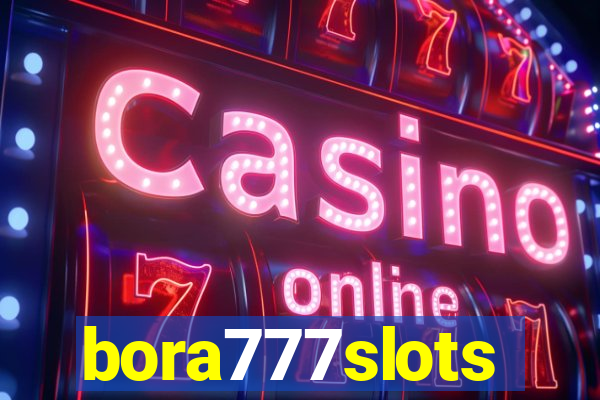 bora777slots