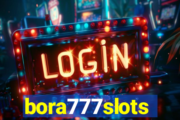 bora777slots